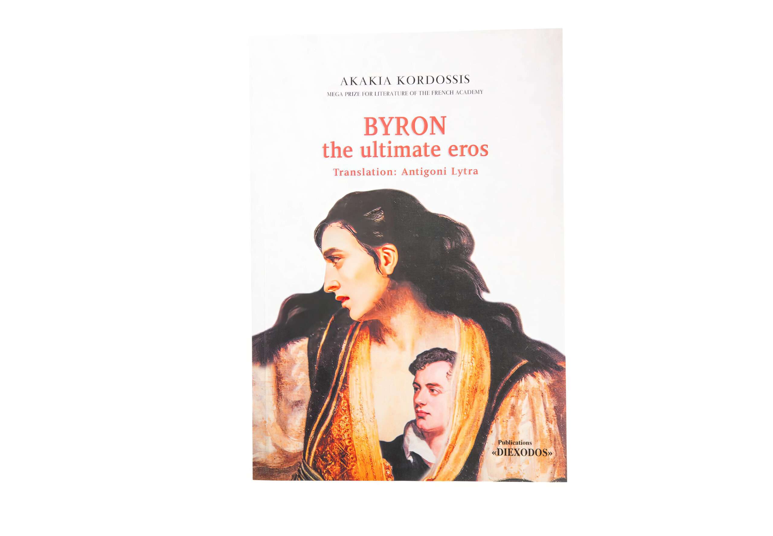 Byron: the ultimate eros